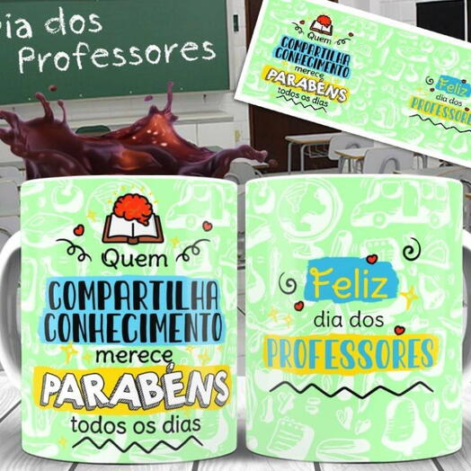 Caneca Professores "Quem Compartilha Conhecimento Merece Parabens Todos Os Dias"